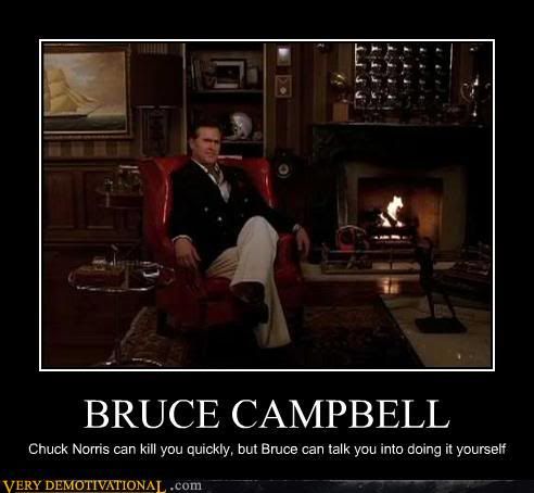 demotivational-posters-bruce-campbell.jpg